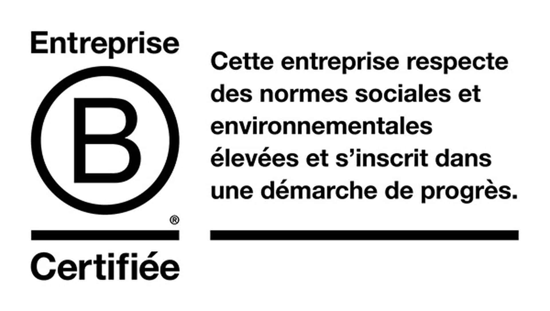 Certification B Corp - Dans Les Coulisses Du Label « B Corp